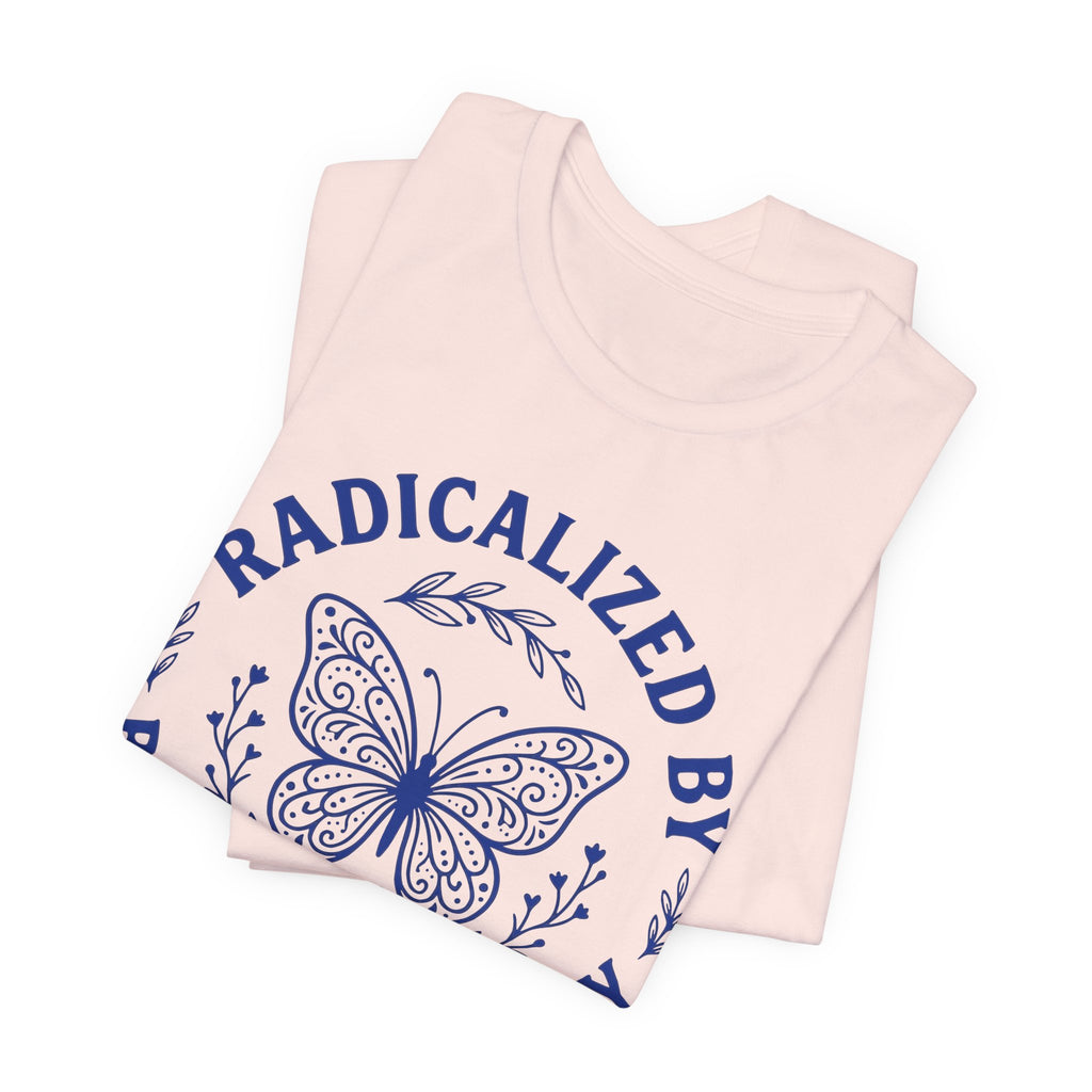 Radicalized by Basic Decency Blue Butterfly T-Shirt