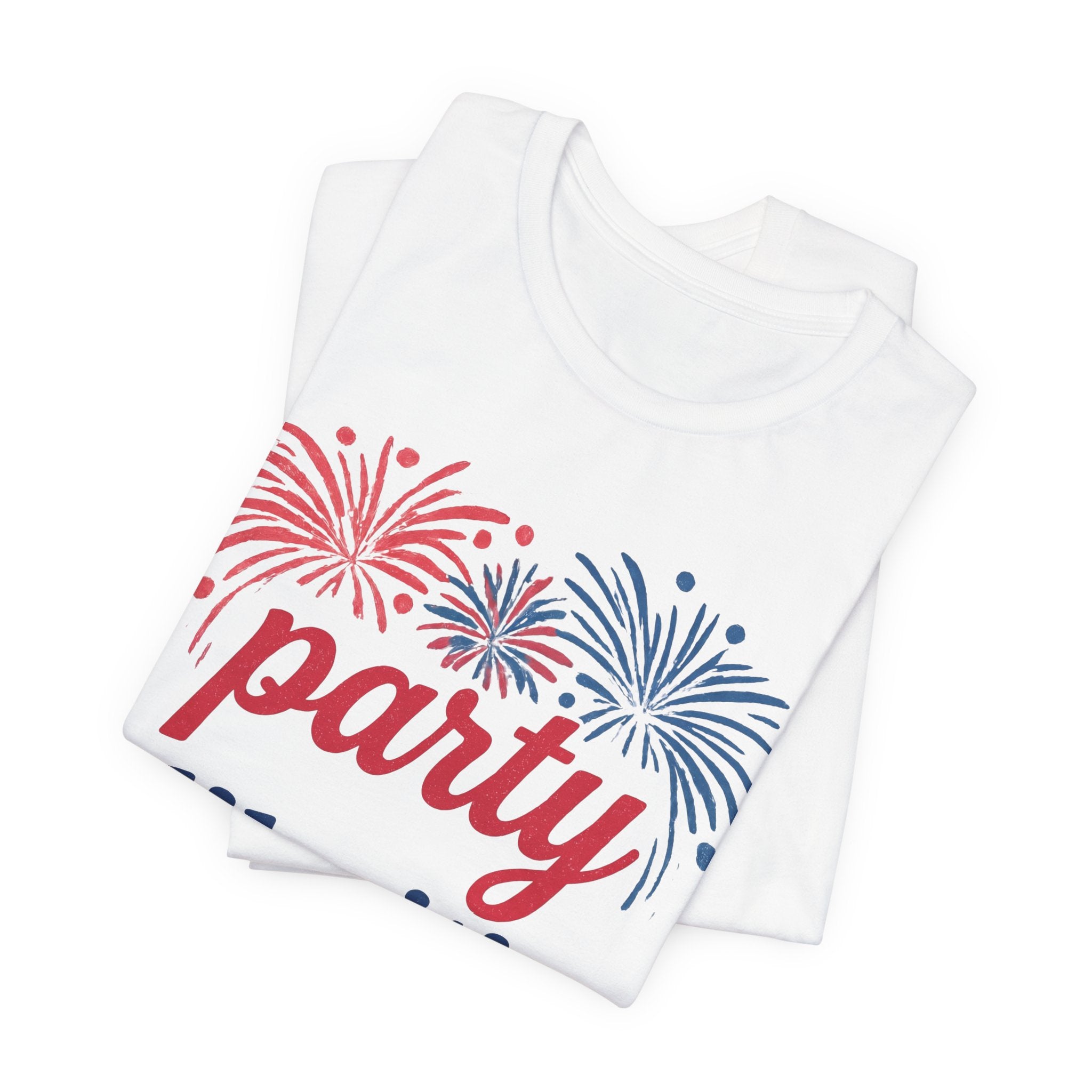 Party Like It’s 1776 T-Shirt — Patriotic 4th of July Fireworks Tee