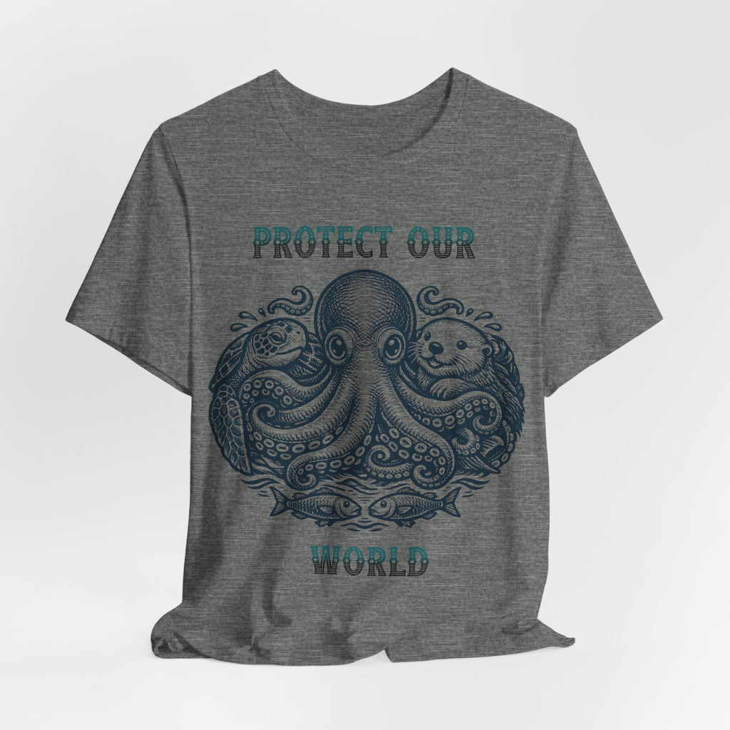 Protect Our World Octopus T-Shirt — Ocean Conservation Graphic Tee