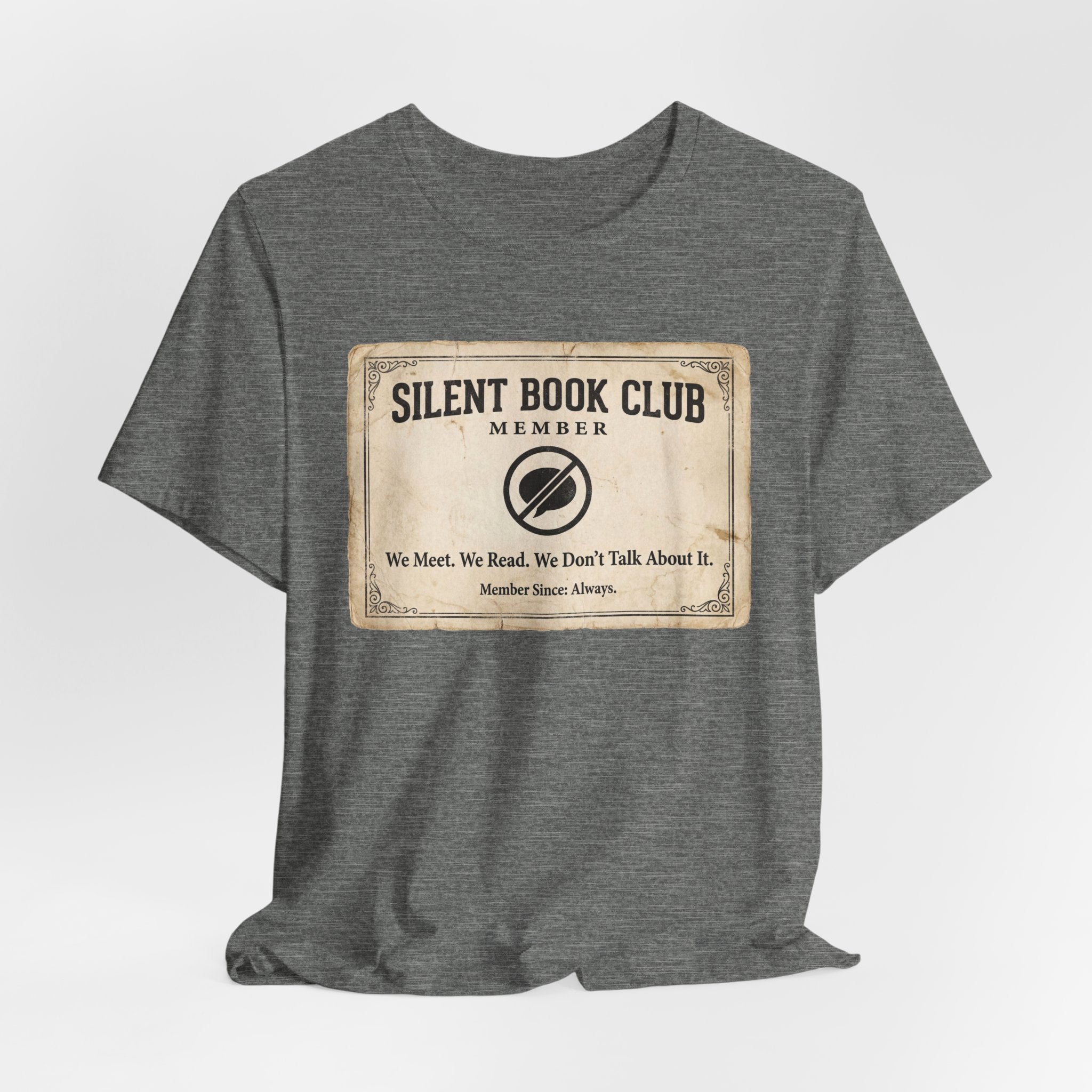Silent Book Club T-Shirt – Vintage 'We Meet. We Read. We Don't Talk About It.' Tee